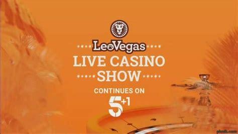 leovegas live casino show